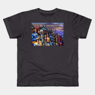 To Be Continued Kids T-Shirt